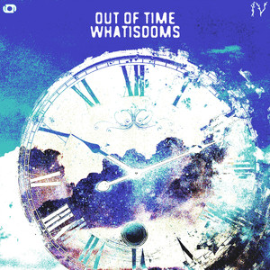 OUT OF TIME (Explicit)