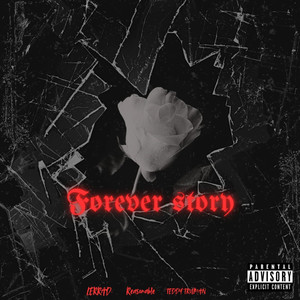 Forever Story (Explicit)