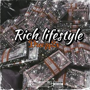 Rich lifestyle (Explicit)