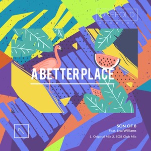 A Better Place (Original Mix)