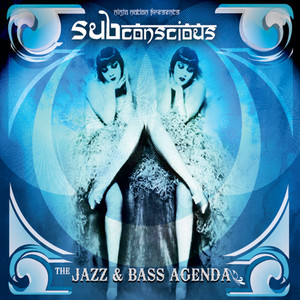 The Jazz & Bass Agenda (Explicit)