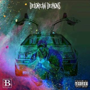 DeLorean Demons (Explicit)