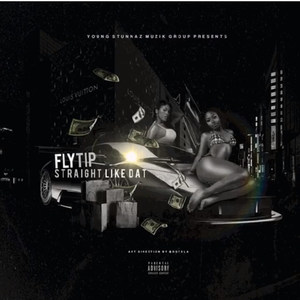 Straight Like That (Explicit)