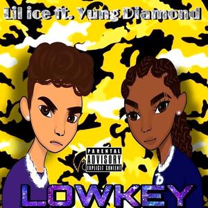 Lowkey (Explicit)