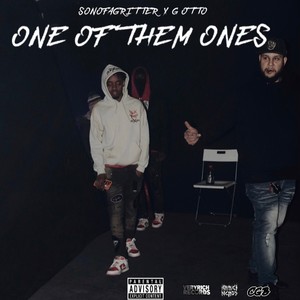 One of them Ones (feat. G Otto) (Explicit)