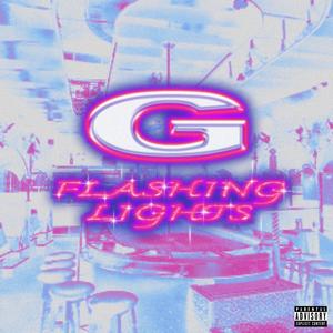 Flashing Lights (Explicit)