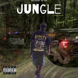 Welcome to the Jungle (Explicit)