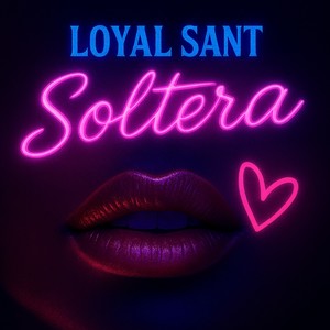 Soltera (Explicit)