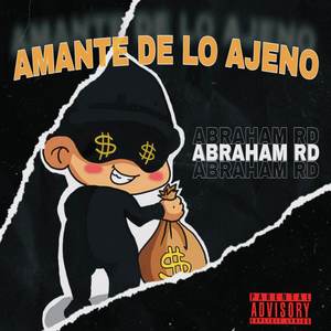 Amante de Lo Ajeno (Explicit)