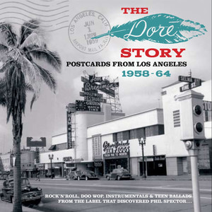 The Dore Story: Postcards from Los Angeles 1958-64