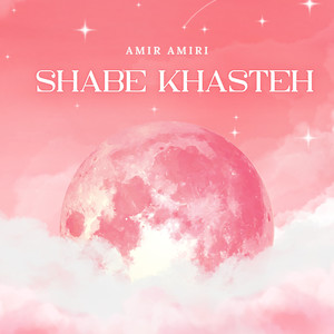 Shabe Khasteh