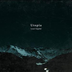 Utopia (Explicit)