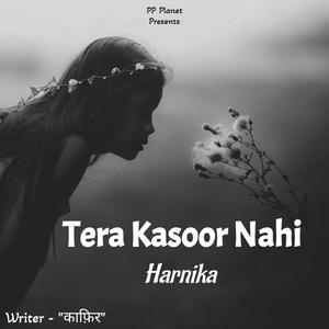 TERA KASOOR NAHI