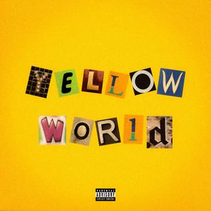 Yellow World (Explicit)