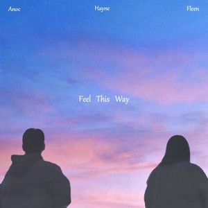 Feel This Way (Inst.)