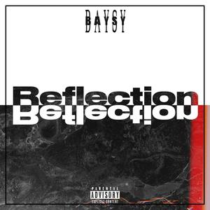 Reflection (feat. Slerpy Sounds & Saunderz) (Explicit)