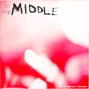 In the Middle (Slater Manzo Remix)