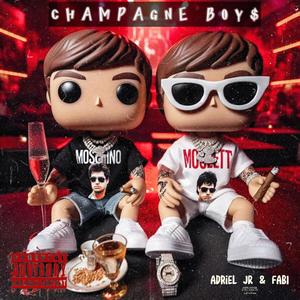 CHAMPAGNE BOYS (Explicit)