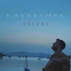 KAYBETMEK (Explicit)