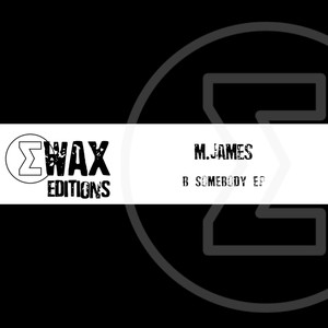 B Somebody (Original Mix)