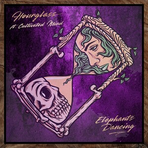 Hourglass (feat. Cultivated Mind)