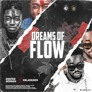 Dreams Of Flow EP (Explicit)