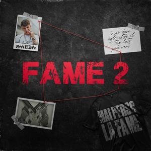 FAME 2 (Explicit)