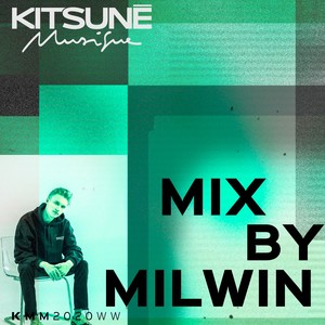 Kitsuné Musique Mixed by Milwin