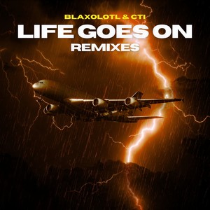 Life Goes On - 8D Audio-Blaxolotl&CTI&Cti 8D