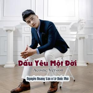 Dấu Yêu Một Đời (feat. Lê Quốc Phú) [Acoustic Version]