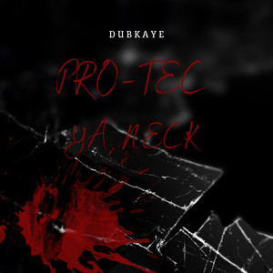 Pro-Tec Ya Neck (Explicit)