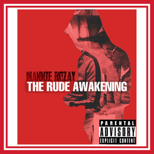 The Rude Awakening (Explicit)