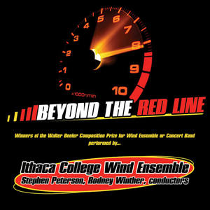 ITHACA COLLEGE WIND ENSEMBLE: Beyond the Red Line