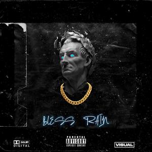 BLESS RAIN (feat. Moisesg)