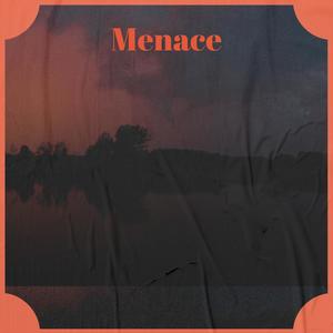 Menace