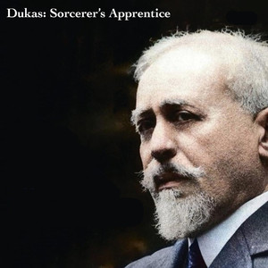 Dukas - Sorcerer's Apprentice