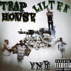 Trap House (Explicit)