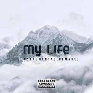 My Life (feat. Ampichino) (Instrumental Remake)
