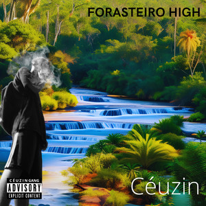 Forasteiro High (Explicit)