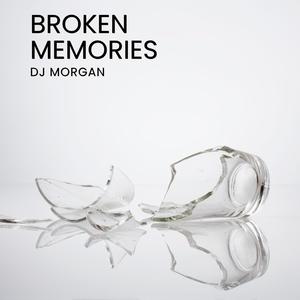 Broken Memories