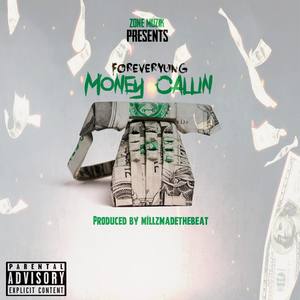 Money Callin (Explicit)