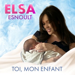 Toi, mon enfant