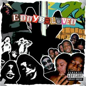 Eddy Beloved (Explicit)