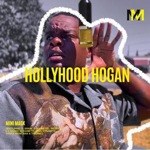 HollyHood Hogan (Explicit)