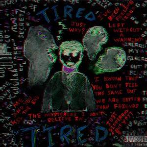 Tired (feat. Bbyoung) [Explicit]