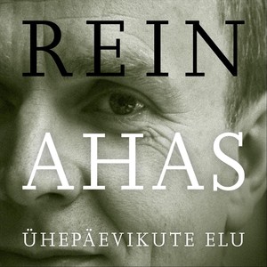 Rein Ahas Ühepäevikute elu