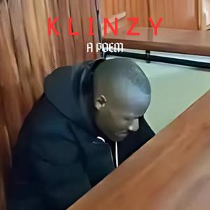 Klinzy : A Poem (feat. Planet Cloud) (With Music)