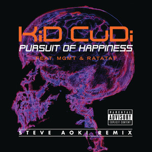Pursuit Of Happiness (Extended Steve Aoki Remix (Explicit))
