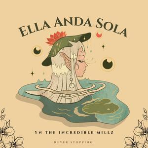 Ella Anda Sola (Explicit)