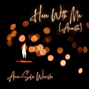 Here With Me (Acoustic)